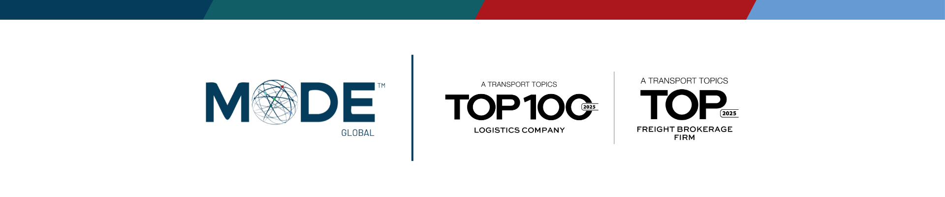 MODE Global Achieves Top Rankings in Transport Topics Industry Lists ...